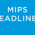 MIPS Deadline
