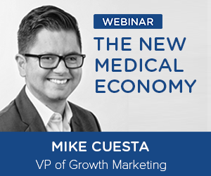 The New Medical Economy On-Demand Webinar