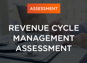 Revenue Cycle Management Assessment