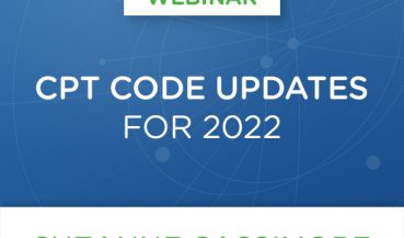 CPT Code Updates for 2022 Webinar